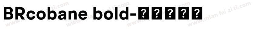 BRcobane bold字体转换
